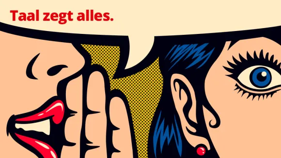 Taal zegt alles