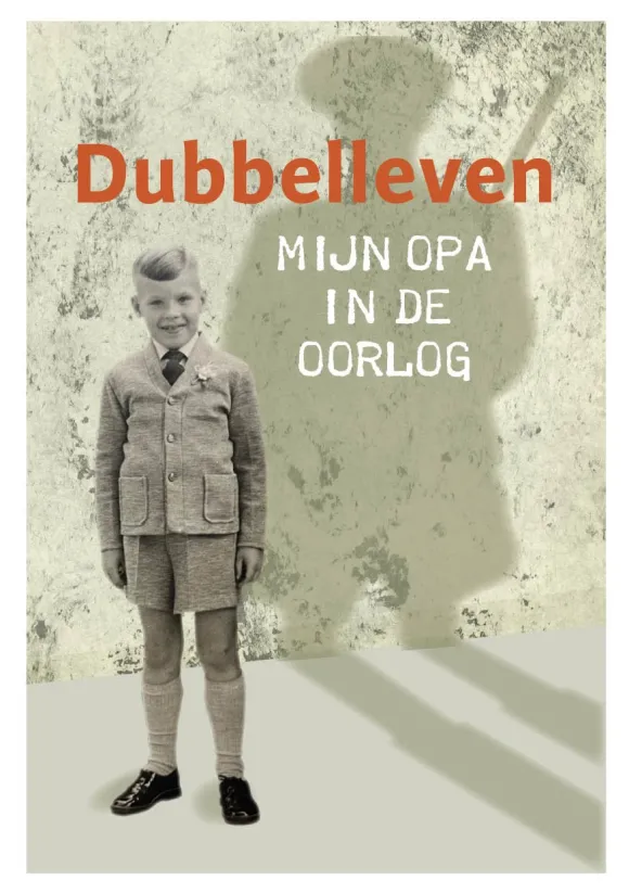 Dubbelleven. Mijn opa in de oorlog. Titelblad leporelllo