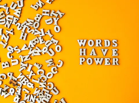 Words have Power